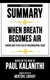Extended Summary - When Breath Becomes Air (eBook, ePUB)