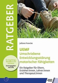 UEMF Umschriebene Entwicklungsstörung motorischer Funktionen (eBook, PDF) - Francke, Juliane