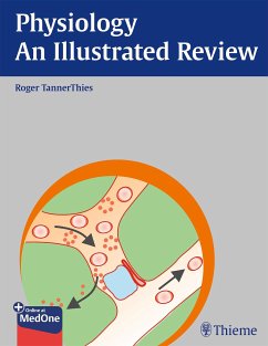 Physiology - An Illustrated Review (eBook, ePUB) - Tannerthies, Roger