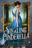 Stealing Cinderella (The Lyonelle Chronicles, #1) (eBook, ePUB)