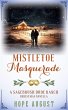 Mistletoe Masquerade (Sagebrush Dude... - Bild 1
