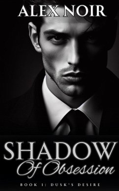 Cover Shadows of Obsession (eBook, ePUB)