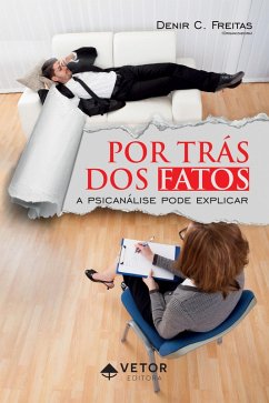 Por trás dos fatos (eBook, ePUB) - Freitas, Denir Camargo