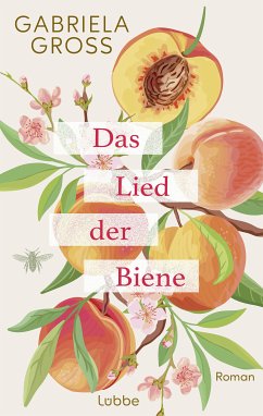 Das Lied der Biene (eBook, ePUB) - Groß, Gabriela