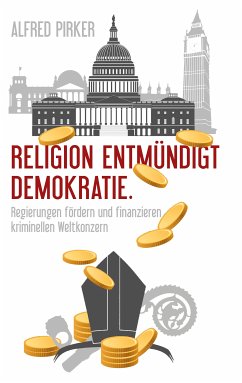 Religion entmündigt Demokratie (eBook, ePUB)