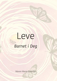 Leve (eBook, ePUB) - Emerise, Maren Marie