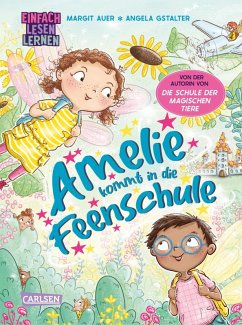 Amelie kommt in die Feenschule (eBook, ePUB) - Auer, Margit