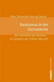 Rassismus in der Vormoderne (eBook, PDF)