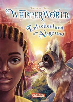 Entscheidung am Abgrund / Whisperworld Bd.5 (eBook, ePUB) - Rose, Barbara