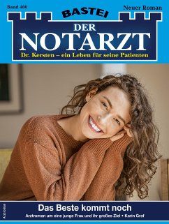 Der Notarzt 460 (eBook, ePUB) - Graf, Karin