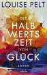 Die Halbwertszeit von Glück (eBook,... - Bild 1