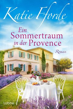 Ein Sommertraum in der Provence (eBook, ePUB) - Fforde, Katie