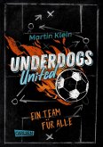 Underdogs United - Ein Team für alle (eBook, ePUB)