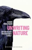 Unwriting Nature (eBook, PDF)