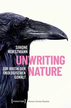 Unwriting Nature (eBook, PDF) - Horstmann, Simone