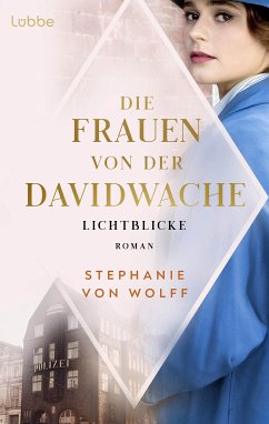 Lichtblicke / Die Frauen von der Davidwache Bd.2 (eBook, ePUB) - Wolff, Stephanie von