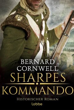 Sharpes Kommando / Richard Sharpe Bd.23 (eBook, ePUB) - Cornwell, Bernard