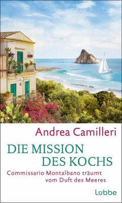 Die Mission des Kochs / Commissario Montalbano Bd.27 (eBook, ePUB) - Camilleri, Andrea