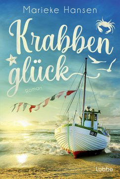 Krabbenglück (eBook, ePUB) - Hansen, Marieke