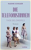 Tage des Zweifels / Die Telefonistinnen Bd.2 (eBook, ePUB)