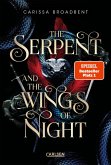 The Serpent and the Wings of Night / Crowns of Nyaxia Bd.1 (eBook, ePUB)