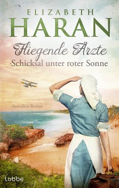 Schicksal unter roter Sonne / Fliegende Ärzte Bd.3 (eBook, ePUB) - Haran, Elizabeth