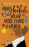 Mein Herbst voller Küsse, Chaos und Graffiti (eBook, ePUB)
