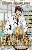 25 Inventos Accidentales (eBook, ePUB)