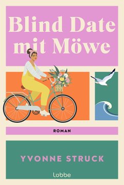 Blind Date mit Möwe (eBook, ePUB) - Struck, Yvonne