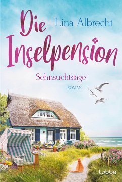 Sehnsuchtstage / Die Inselpension Bd.2 (eBook, ePUB) - Albrecht, Lina