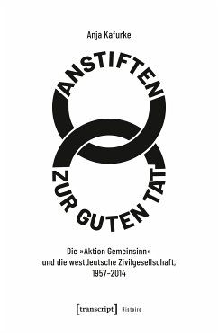 Anstiften zur guten Tat (eBook, PDF) - Kafurke, Anja