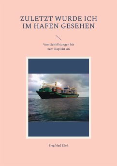 Zuletzt wurde ich im Hafen gesehen (eBook, ePUB)