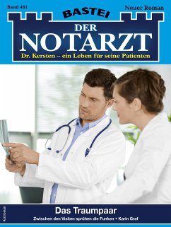 Der Notarzt 461 (eBook, ePUB) - Graf, Karin