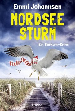 Mordseesturm / Caro Falk Bd.5 (eBook, ePUB) - Johannsen, Emmi
