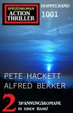 Spitzenroman Action Thriller Doppelband 1001 (eBook, ePUB)