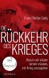 Die Rückkehr des Krieges (eBook, ePUB) - Bild 1