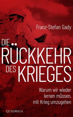 Die Rückkehr des Krieges (eBook, ePUB) - Gady, Franz-Stefan