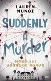 Suddenly a Murder - Mord auf Ashwood Manor (eBook, ePUB)