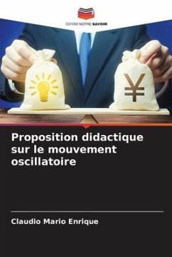 Proposition didactique sur le mouvement oscillatoire - Mario Enrique, Claudio