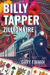 Billy Tapper Zillionaire - Bild 1