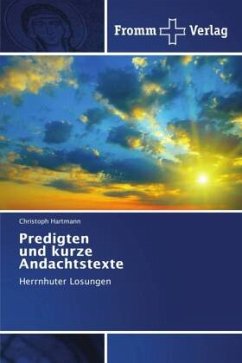 Predigten und kurze Andachtstexte - Hartmann, Christoph