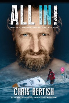 All In! The Atlantic Standup Paddle Crossing - Bertish, Chris