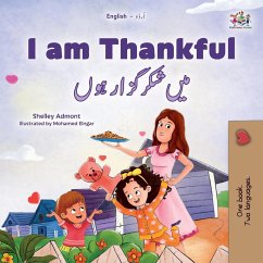 I am Thankful (English Urdu Bilingual Children's Book) - Admont, Shelley; Books, Kidkiddos