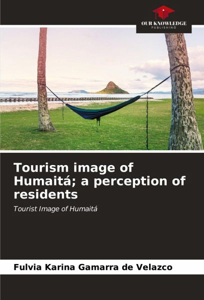 Tourism image of Humaitá; a perception of residents