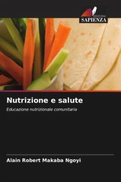 Nutrizione e salute - MAKABA NGOYI, ALAIN ROBERT