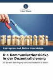 Die Kommunikationslücke in der Dezentralisierung