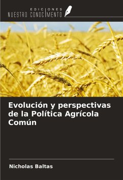 Cover Evolución y perspectivas de la Política Agrícola Común