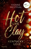 Hot like Clay: Kentucky Love (eBook, ePUB)