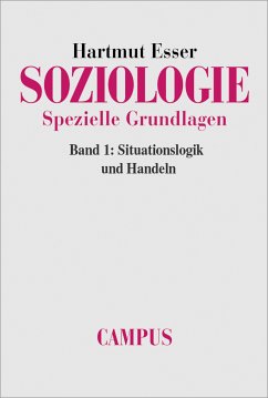 Soziologie. Spezielle Grundlagen (eBook, PDF) - Esser, Hartmut