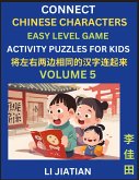 Chinese Character Puzzles for Kids (Volume 5) Chinese Character Puzzles for Kids (Volume 5)
